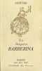 [Gutenberg 51051] • Die Tänzerin Barberina: Roman aus der Zeit Friedrich des Grossen